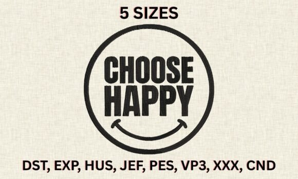 Download Choose Happy Embroidery Design - Design Collection